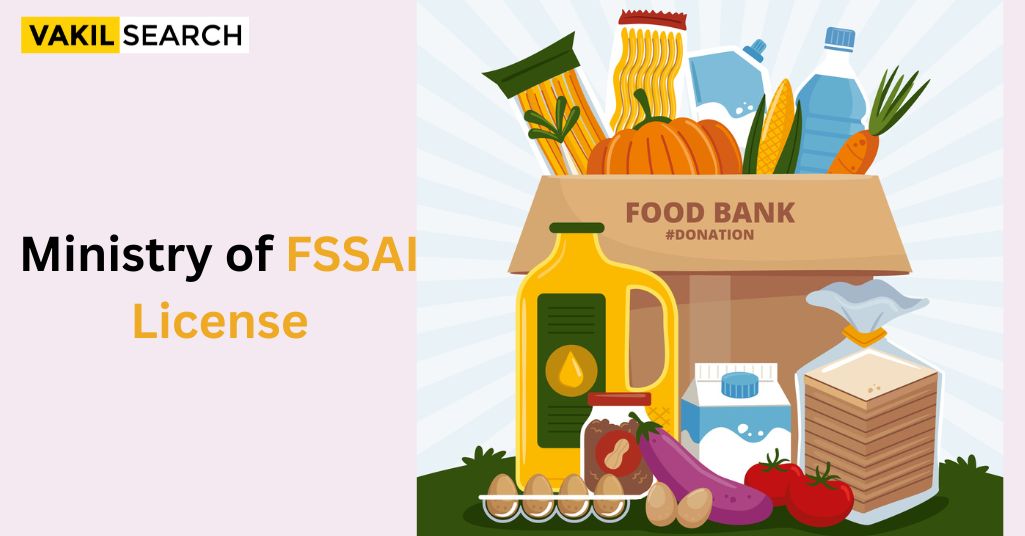 Ministry of FSSAI License
