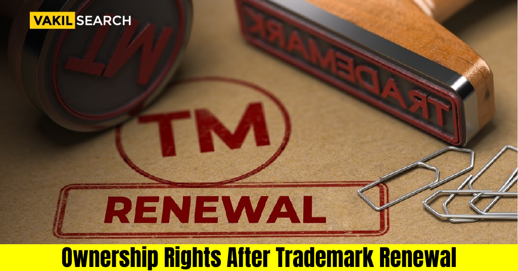 Ownership Rights After Trademark Renewal