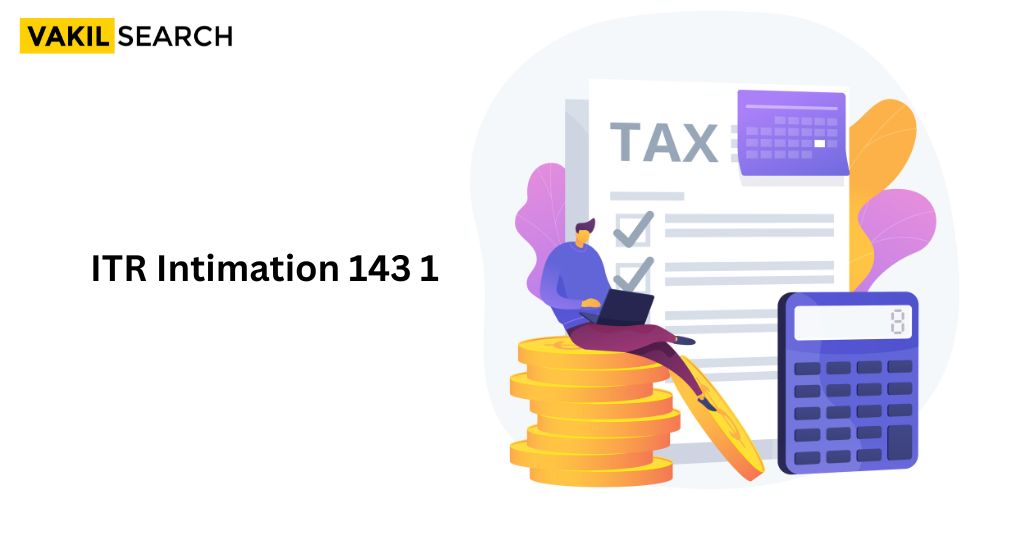 ITR Intimation 143 1 Of Income Tax Act