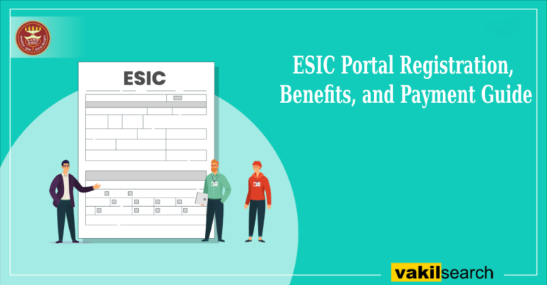 ESIC Portal Registration, Benefits And ESI Payment Guide