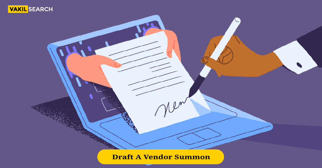 Vendor and Purchaser Summon: Draft A Vendor Summon