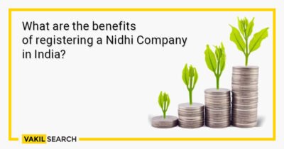 What are the benefits of registering a Nidhi Company in India_