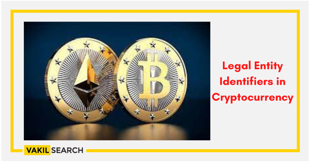 Legal Entity Identifiers In Cryptocurrency