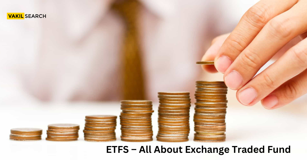 ETFS – All About Exchange Traded Fund