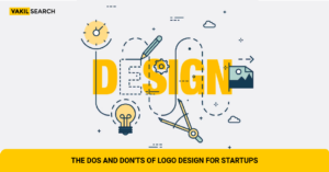 The Dos and Don'ts of Logo Design for Startup - Vakilsearch | Blog