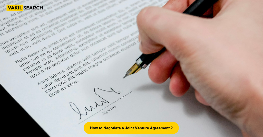 How To Negotiate A Joint Venture Agreement - Vakilsearch | Blog