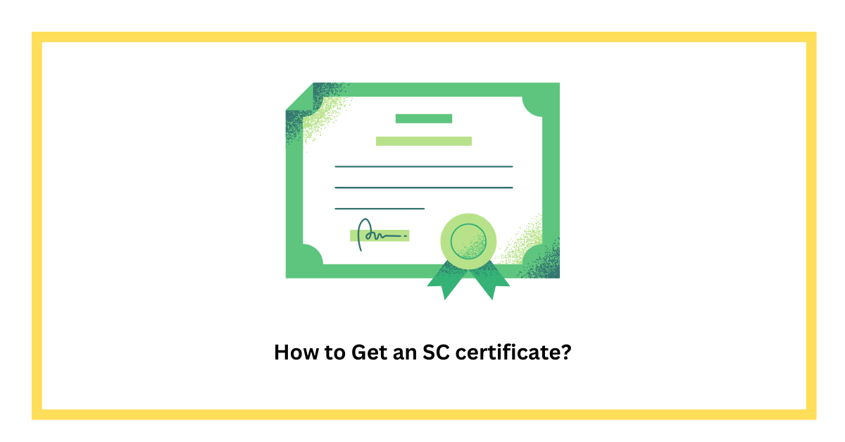 Get SC Certificate