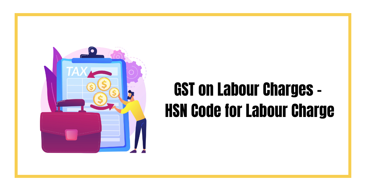 Gst on Labour Charge