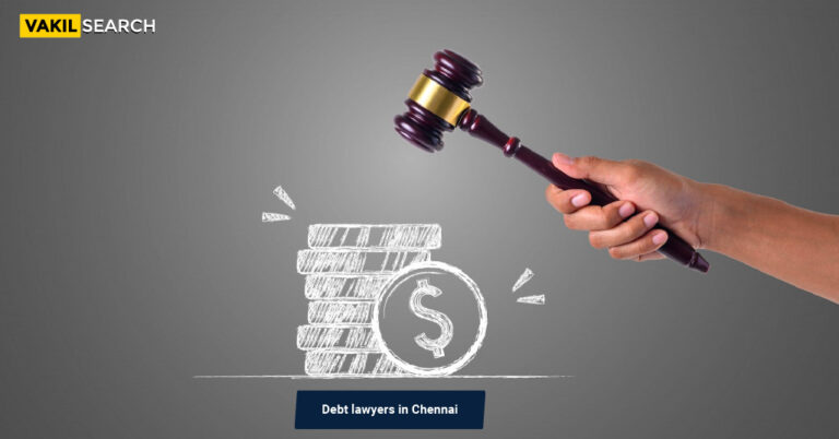 Debt Recovery Lawyers in Chennai