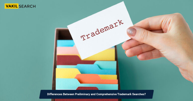 Differences Between Preliminary and Comprehensive Trademark Searches