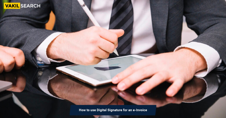 How to use Digital Signature for an e-Invoice
