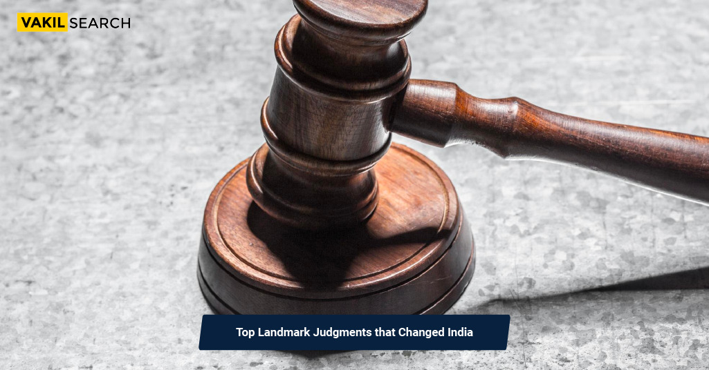 Top Landmark Judgments That Changed India