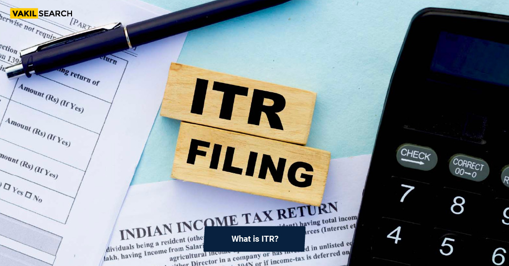 Which ITR Should A Company File? - Vakilsearch