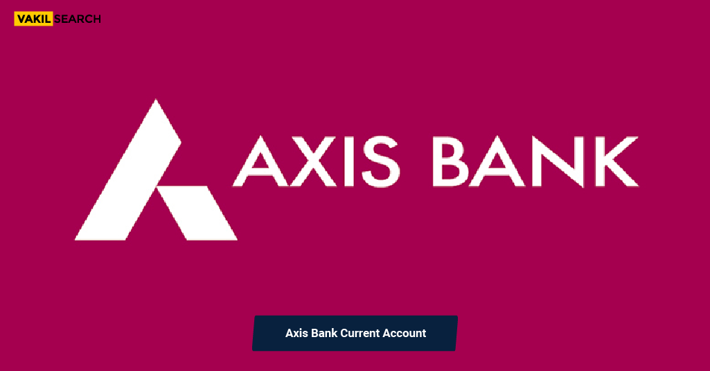 Axis Bank Current Account