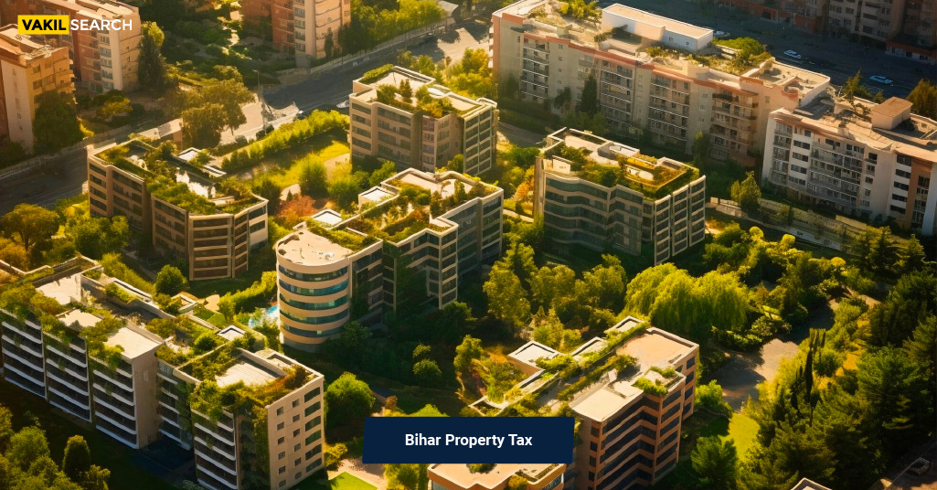 Bihar Property Tax - The Complete Guide