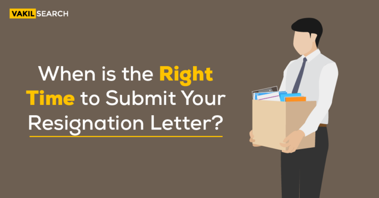 When is the Right Time to Submit Your Resignation Letter?
